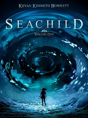cover image of Seachild  (Volume 1)